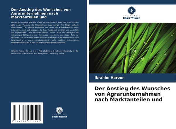 Produktbild: Der Anstieg des Wunsches von Agrarunternehmen nach Marktanteilen und