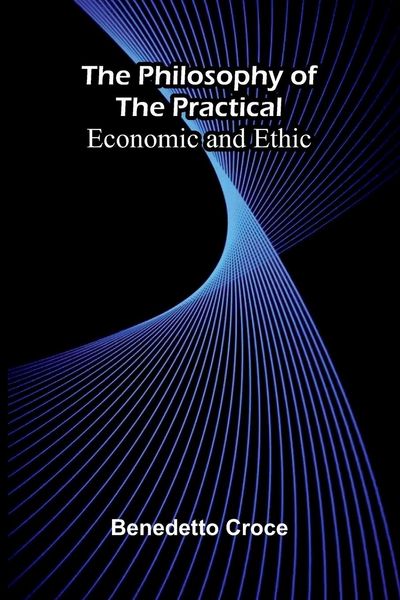 Produktbild: The Philosophy of the Practical