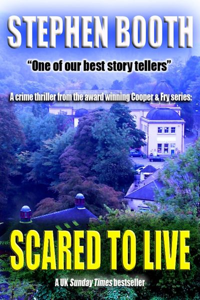 Produktbild: Scared to Live (Ben Cooper and Diane Fry, #7)