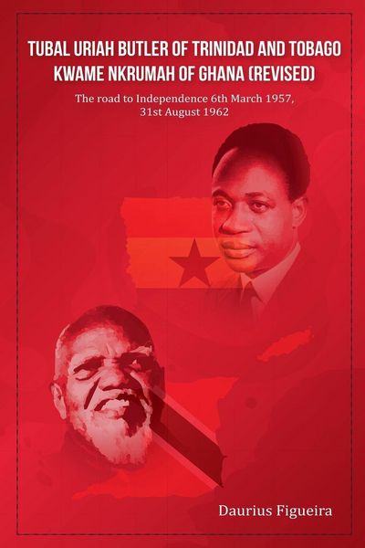 Produktbild: Tubal Uriah Butler Of Trinidad And Tobago Kwame Nkrumah Of Ghana (Revised)