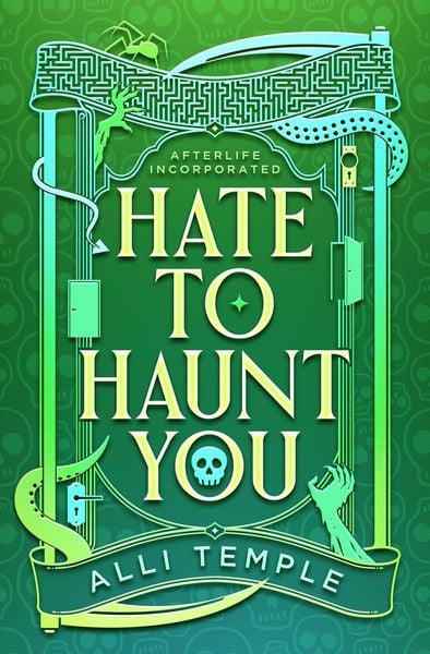 Produktbild: Hate To Haunt You (Afterlife Incorporated, #2)