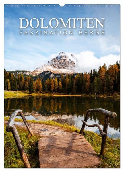 Produktbild: Die Dolomiten - Berge, die begeistern (Wandkalender 2027 DIN A2 hoch), CALVENDO Monatskalender