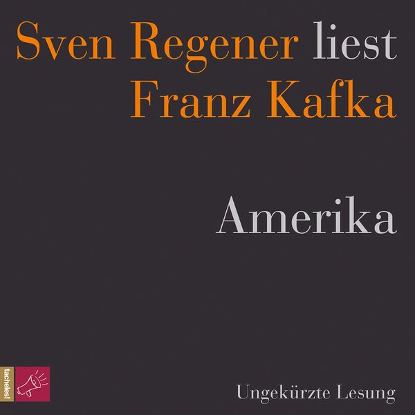 Produktbild: Amerika - Sven Regener liest Franz Kafka