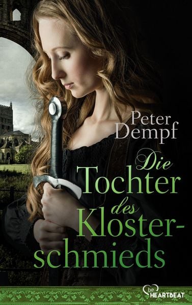 Produktbild: Die Tochter des Klosterschmieds
