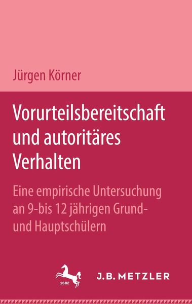 Produktbild: Vorurteilsbereitschaft und autorit&auml;res Verhalten