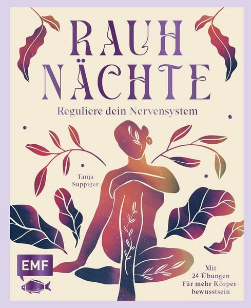 Produktbild: Rauhn&auml;chte - Reguliere dein Nervensystem und schaffe die Basis f&uuml;r pers&ouml;nliches Wachstum