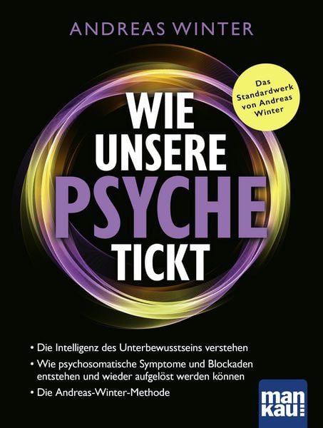 Wie unsere Psyche tickt