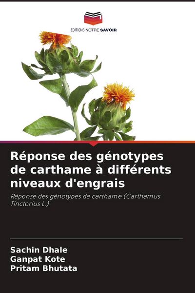 Produktbild: R&eacute;ponse des g&eacute;notypes de carthame &agrave; diff&eacute;rents niveaux d'engrais