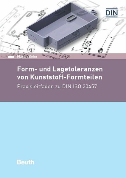Produktbild: Form- und Lagetoleranzen von Kunststoff-Formteilen