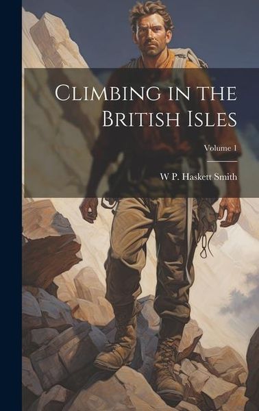 Produktbild: Climbing in the British Isles; Volume 1