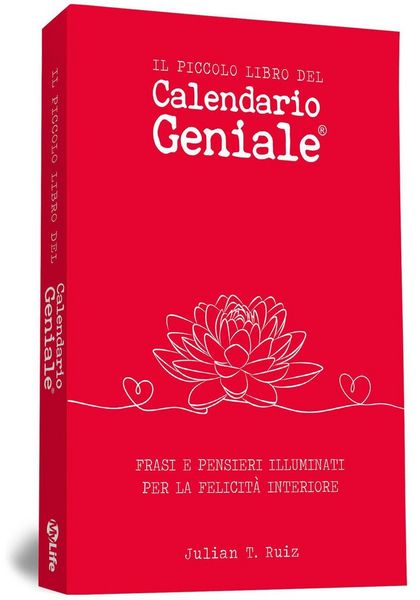 Produktbild: Il piccolo libro del Calendario Geniale. Frasi e pensieri illuminati per la felicit&agrave; interiore