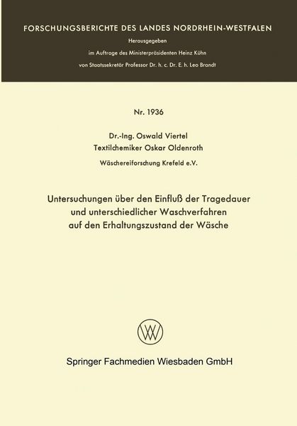 Produktbild: Untersuchungen &uuml;ber den Einflu&szlig; der Tragedauer und unterschiedlicher Waschverfahren auf den Erhaltungszustand der W&auml;sche