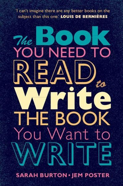 Produktbild: The Book You Need to Read to Write the Book You Want to Write