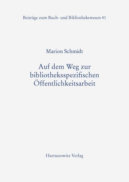 Produktbild: Auf dem Weg zur bibliotheksspezifischen &Ouml;ffentlichkeitsarbeit