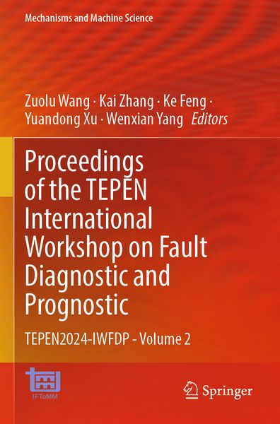 Produktbild: Proceedings of the TEPEN International Workshop on Fault Diagnostic and Prognostic