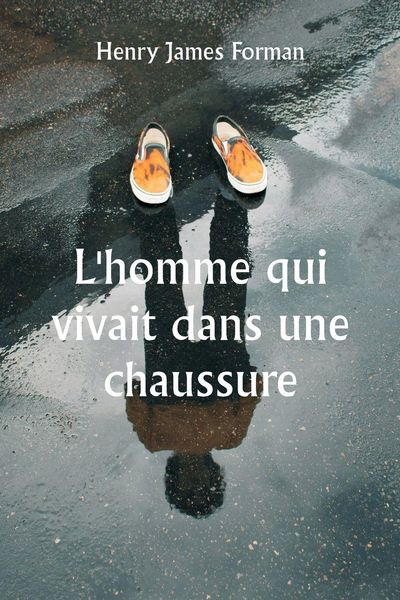 Produktbild: L'homme qui vivait dans une chaussure