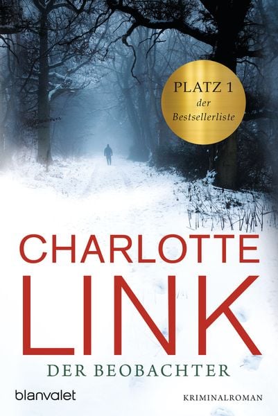 Der Beobachter, Taschenbuch von Charlotte Link, Blanvalet
