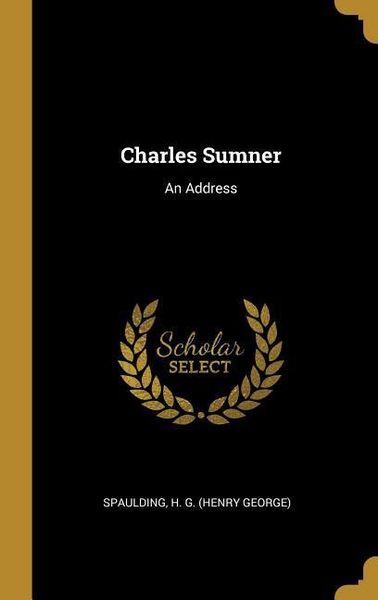 Produktbild: Charles Sumner: An Address