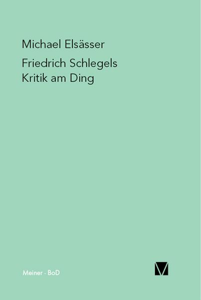 Produktbild: Friedrich Schlegels Kritik am Ding