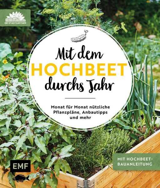 Produktbild: Mit dem Hochbeet durchs Jahr