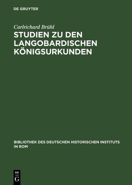 Produktbild: Studien zu den langobardischen K&ouml;nigsurkunden