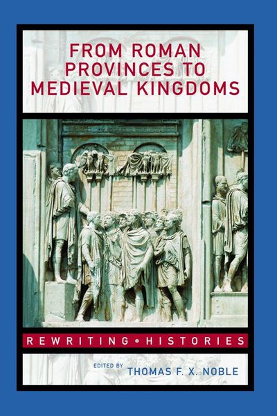 Produktbild: From Roman Provinces to Medieval Kingdoms