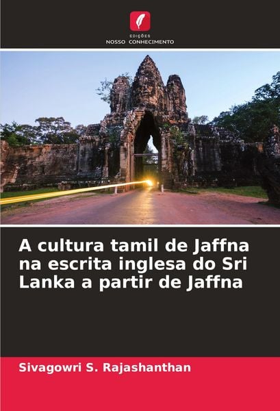 Produktbild: A cultura tamil de Jaffna na escrita inglesa do Sri Lanka a partir de Jaffna