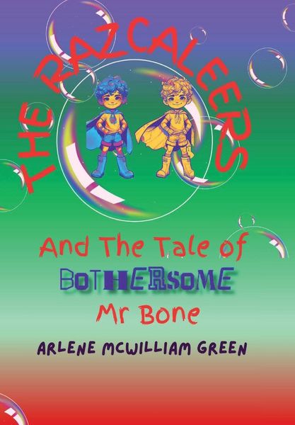 Produktbild: The Razcaleers and The Tale of Bothersome Mr Bone