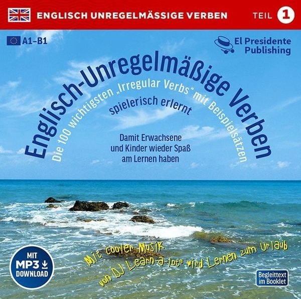 Englisch - Unregelmässige Verben spielerisch erlernt 1. CD