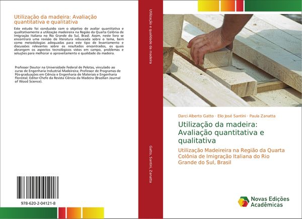 Produktbild: Utiliza&ccedil;&atilde;o da madeira: Avalia&ccedil;&atilde;o quantitativa e qualitativa