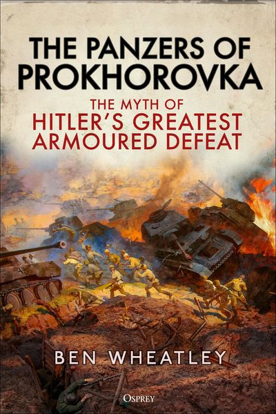Produktbild: Wheatley, B: Panzers of Prokhorovka