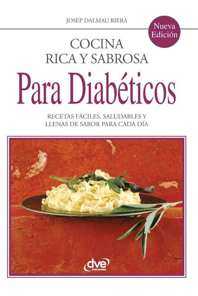 Produktbild: Cocina rica y sabrosa para diab&eacute;ticos