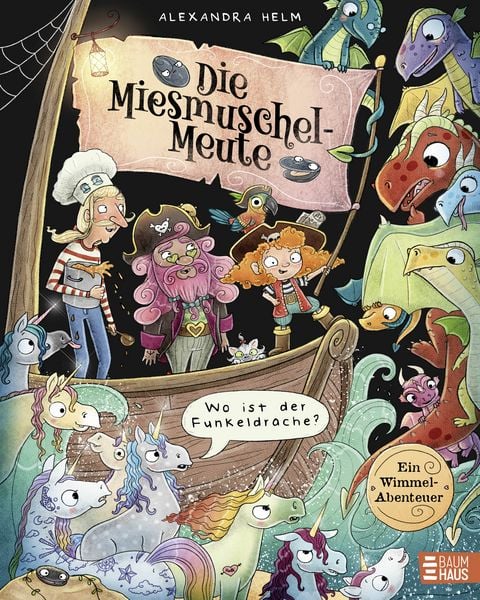 Produktbild: Die Miesmuschel-Meute - Wo ist der Funkeldrache?