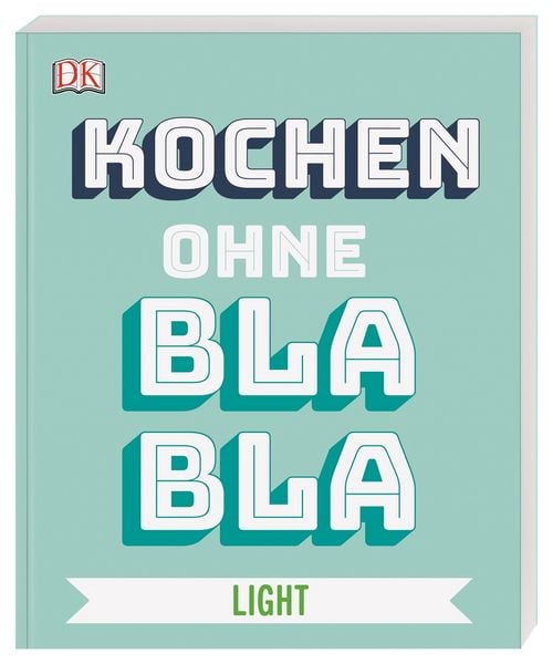 Produktbild: Kochen ohne Blabla Light
