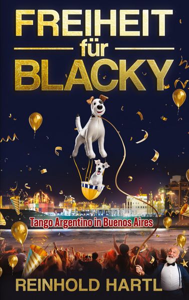 Produktbild: Freiheit f&uuml;r Blacky