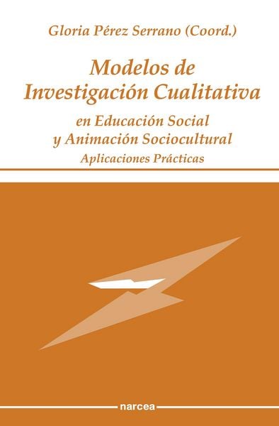 Produktbild: Modelos de Investigaci&oacute;n Cualitativa en Educaci&oacute;n Social y Animaci&oacute;n Sociocultural