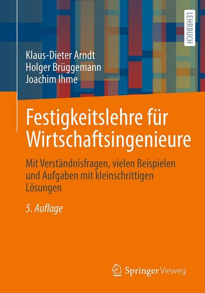 Produktbild: Festigkeitslehre f&uuml;r Wirtschaftsingenieure