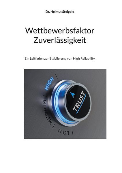 Produktbild: Wettbewerbsfaktor Zuverl&auml;ssigkeit