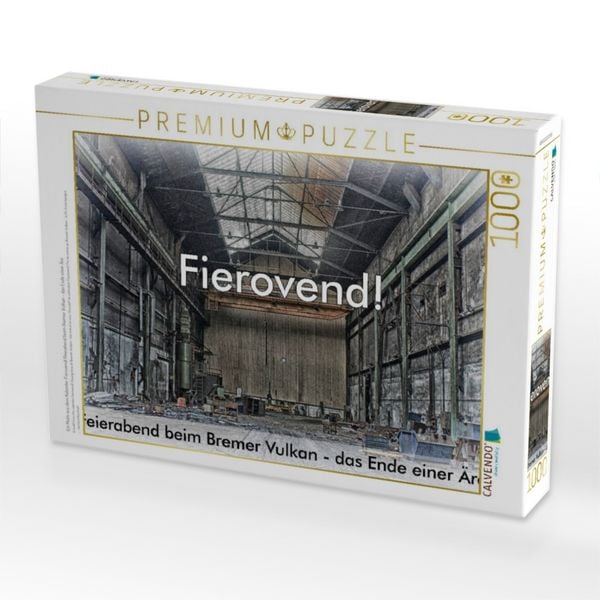 Produktbild: CALVENDO Puzzle Ein Motiv aus dem Kalender Fierovend! Feierabend beim Bremer Vulkan - das Ende einer &Auml;ra | 1000 Teile Lege-Gr&ouml;&szlig;e 64x48cm Foto-Puzzle f&uuml;r gl&uuml;ckliche Stunden