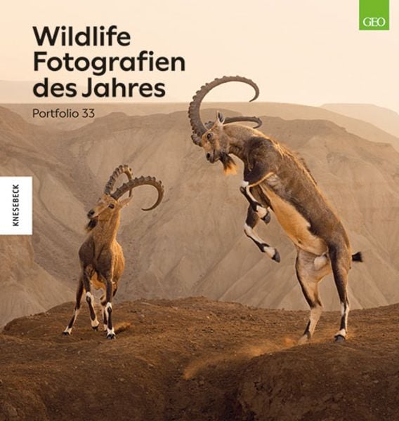 Wildlife Fotografien des Jahres – Portfolio 33, Gebundene Ausgabe von , Knesebeck, 9783957287557