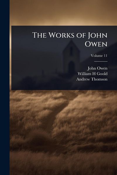Produktbild: The Works of John Owen