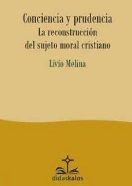 Produktbild: Conciencia y prudencia : la reconstrucci&oacute;n del sujeto moral cristiano