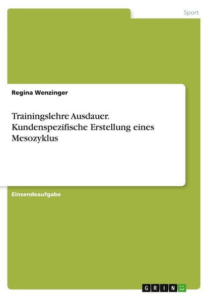 Produktbild: Trainingslehre Ausdauer. Kundenspezifische Erstellung eines Mesozyklus