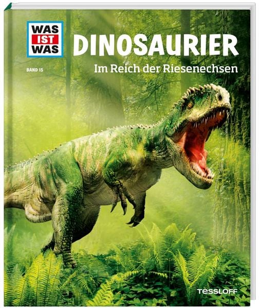 Produktbild: WAS IST WAS Band 15 Dinosaurier. Im Reich der Riesenechsen