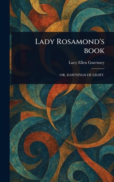 Produktbild: Lady Rosamond's Book