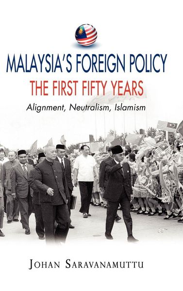 Produktbild: Malaysia's Foreign Policy, the First Fifty Years