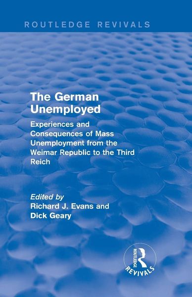 Produktbild: The German Unemployed (Routledge Revivals)