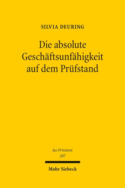 Produktbild: Die absolute Gesch&auml;ftsunf&auml;higkeit auf dem Pr&uuml;fstand