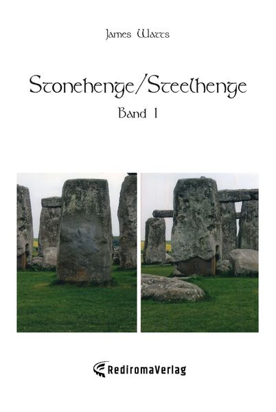 Produktbild: Stonehenge/Steelhenge - Band 1