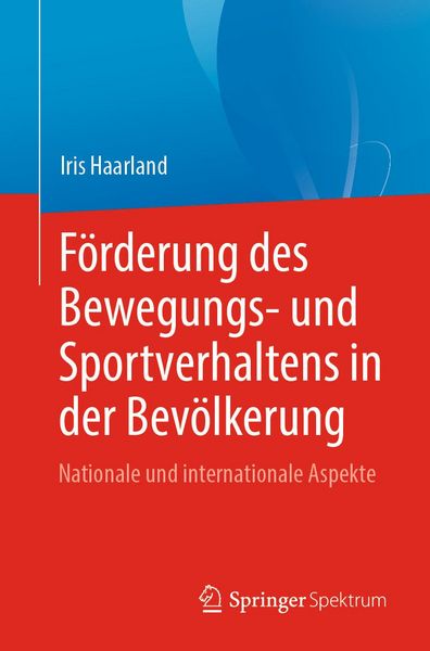 Produktbild: F&ouml;rderung des Bewegungs- und Sportverhaltens in der Bev&ouml;lkerung